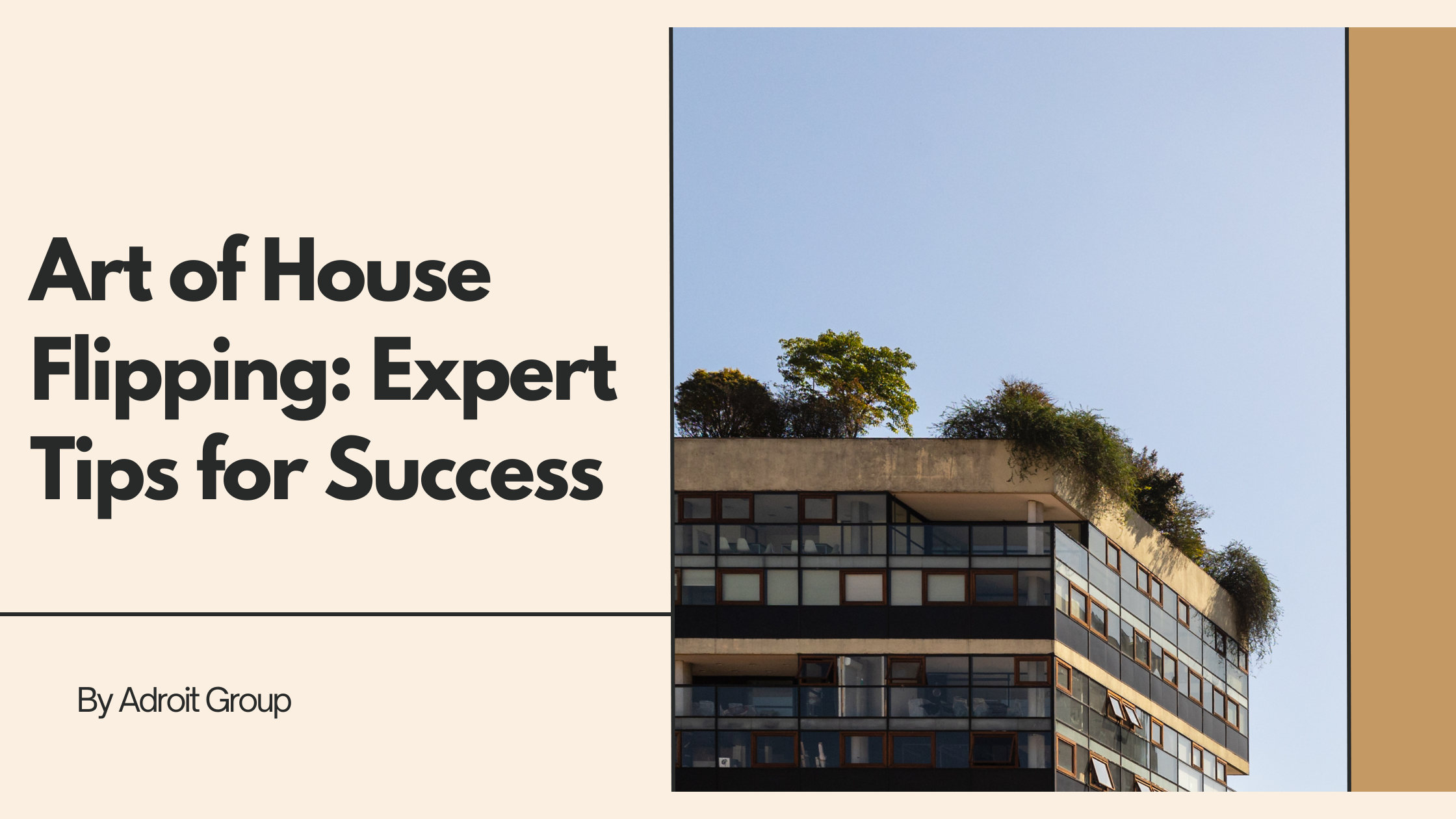 Mastering the Art of House Flipping: Expert Tips for Success